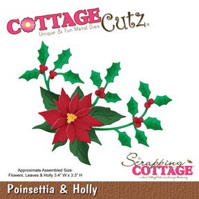 http://www.scrappingcottage.com/cottagecutzpoinsettiaandholly.aspx